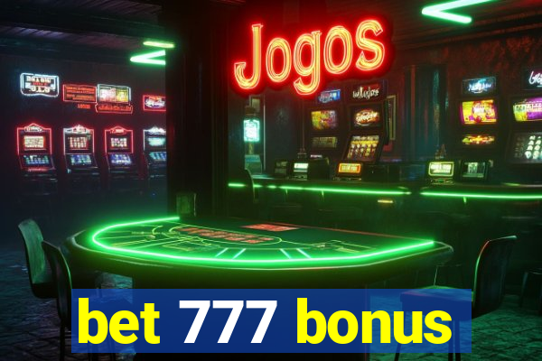 bet 777 bonus